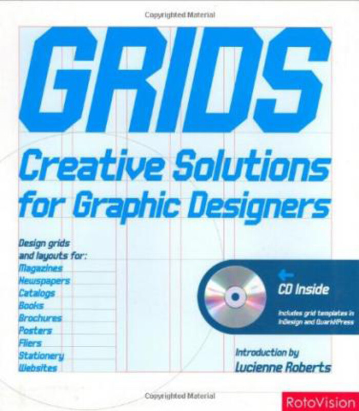 

Grids: Creative Solutions for Graphic Designers, Paperback Book, By: Rotovision