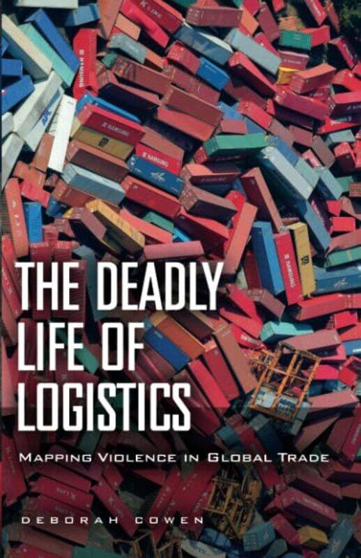 

The Deadly Life of Logistics by Pema Chodron-Paperback