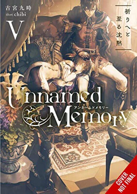 

Unnamed Memory Vol 5 light novel by Kuji Furumiya-Paperback