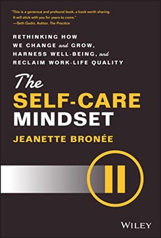 

The SelfCare Mindset by Jeanette Bronee-Hardcover