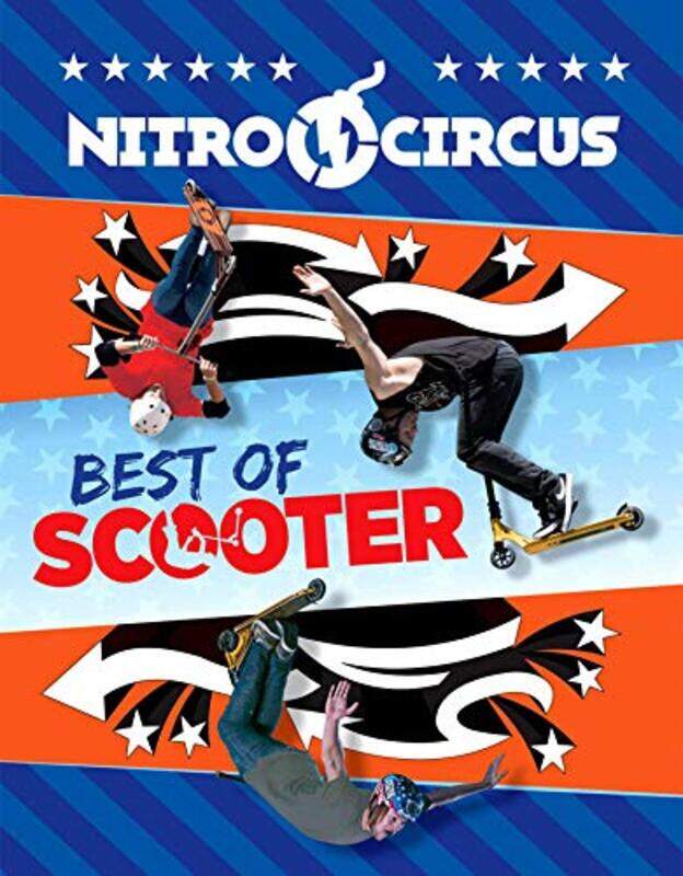 

Nitro Circus Best of Scooter by Ripley-Paperback