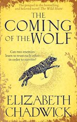 The Coming of the Wolf by Elizabeth Chadwick-Paperback