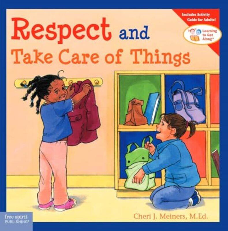 

Respect And Take Care Of Things By Meiners Cheri - Hardcover