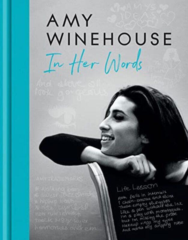 

Amy Winehouse In Her Words by Amy Winehouse-Hardcover