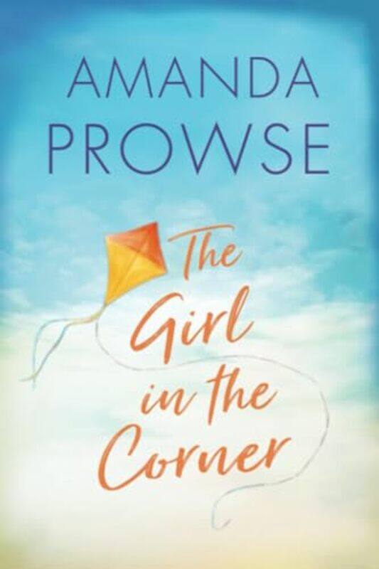 

The Girl in the Corner by Amanda Prowse-Paperback