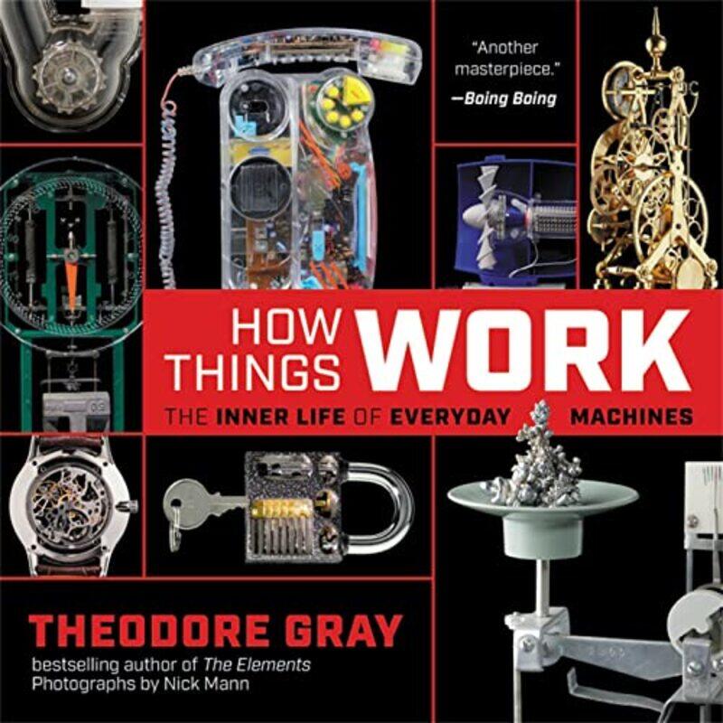 

How Things Work by Theodore Gray-Paperback