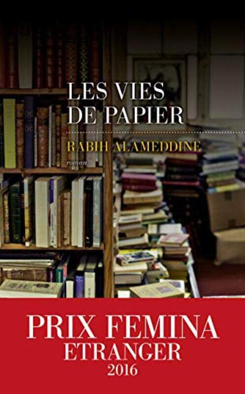 

Les vies de papier,Paperback,By:Rabih Alameddine
