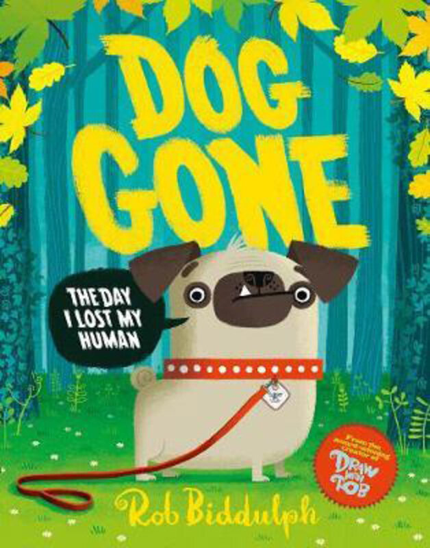 

Dog Gone, Paperback Book, By: Rob Biddulph