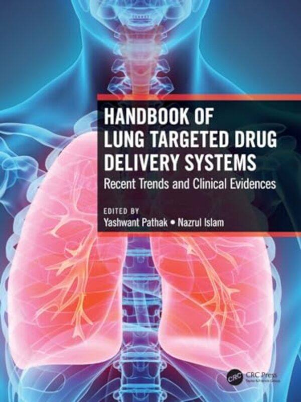 

Handbook of Lung Targeted Drug Delivery Systems by Susan C CorkRoy Halliwell-Paperback