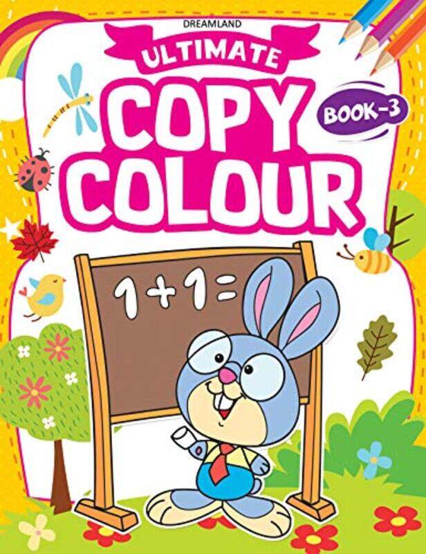 

Ultimate Copy Colour Book 3 by Dreamland Publications - Paperback