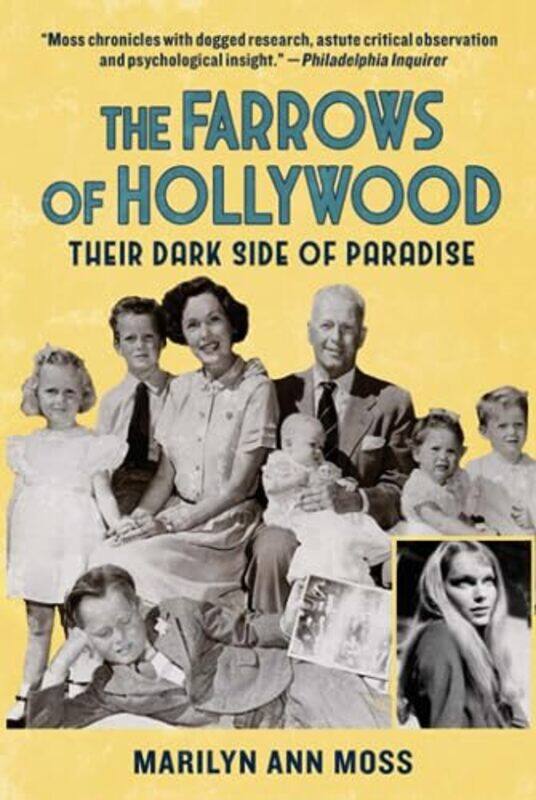 

The Farrows of Hollywood: Their Dark Side of Paradise , Hardcover by Moss, Marilyn Ann