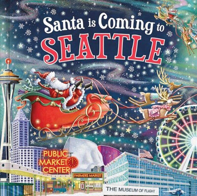 

Santa Is Coming To Seattle By Smallman Steve - Hardcover