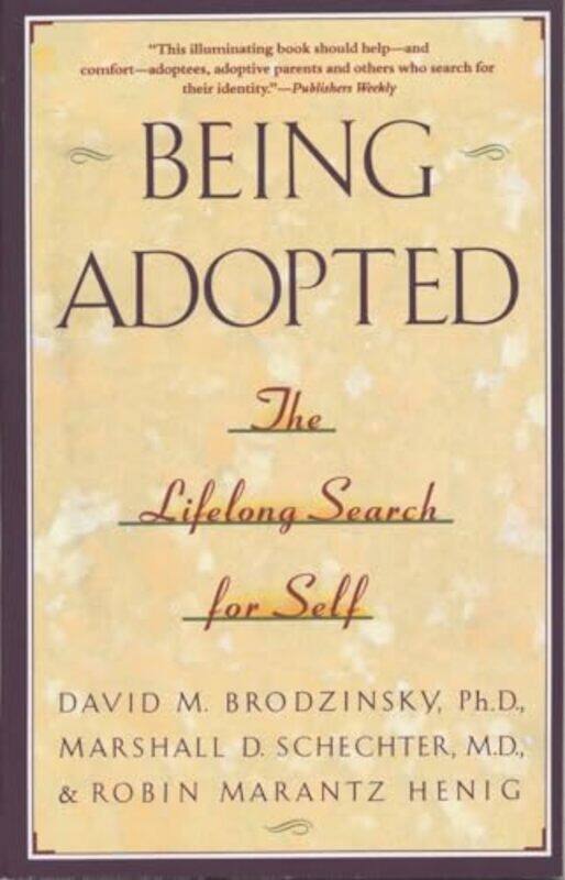 

Being Adopted By Brodzinsky David - Paperback