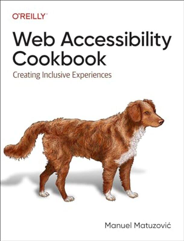 

Web Accessibility Cookbook by Ron Mak-Paperback