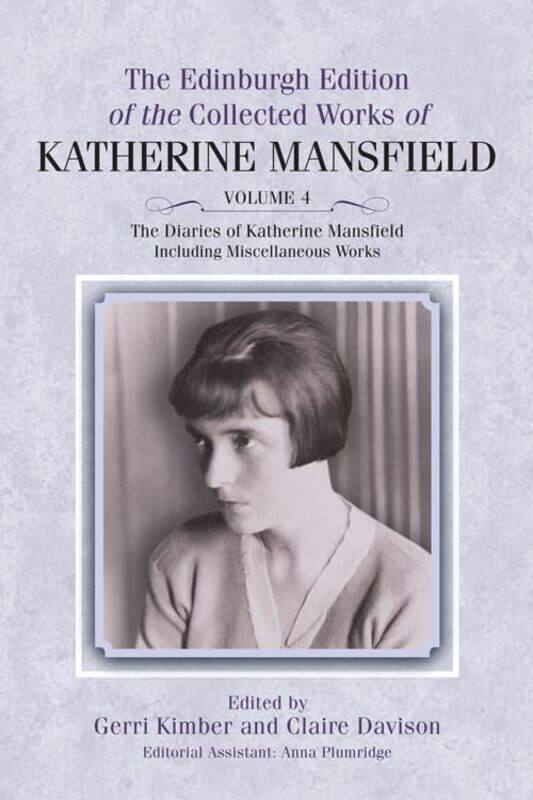 

The Diaries of Katherine Mansfield by Gerri KimberClaire Davison-Hardcover