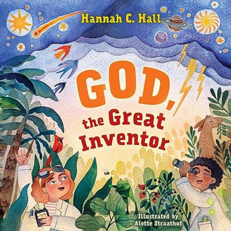 

God The Great Inventor By Hall Hannah C - Hardcover