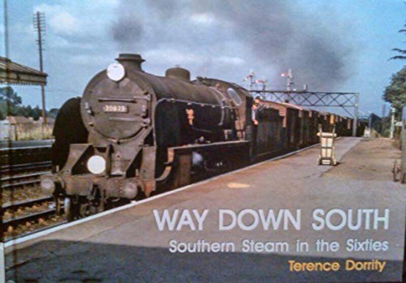 

WAY DOWN SOUTH by Terence Dorrity-Hardcover