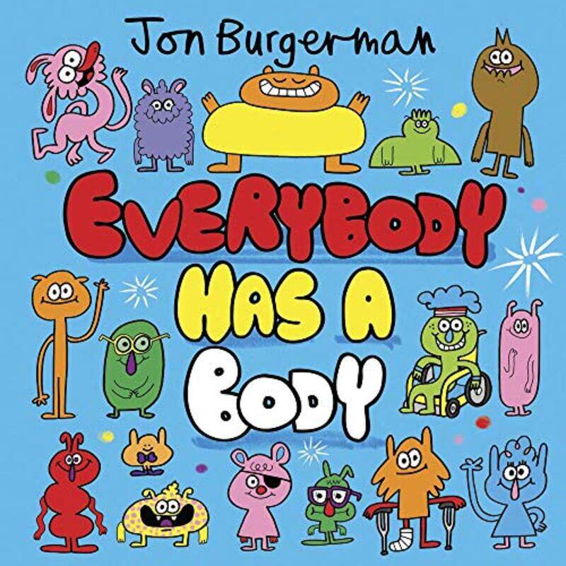 

Everybody Has a Body by Jon Burgerman-Paperback