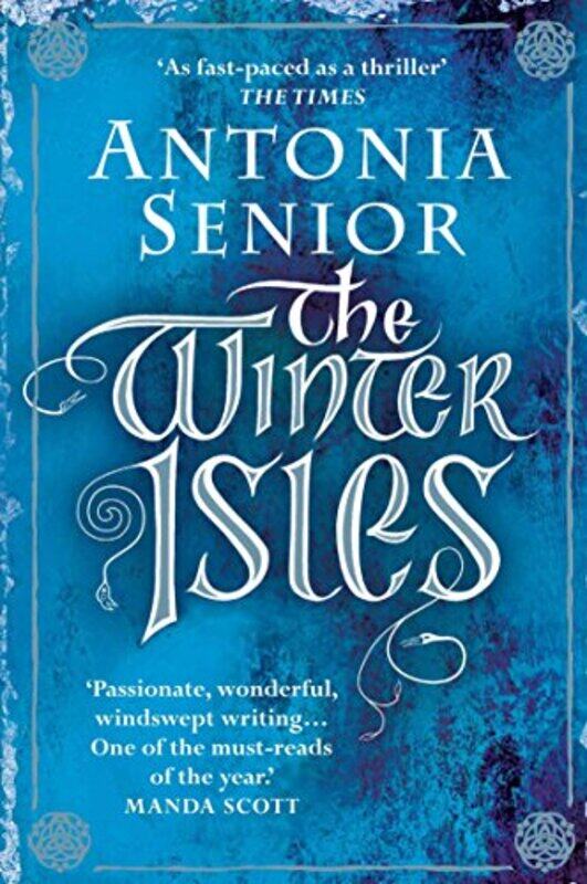 

The Winter Isles by Antonia Senior-Paperback