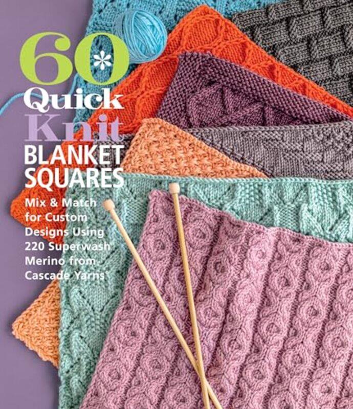 

60 Quick Knit Blanket Squares By Sixth&Spring - Paperback
