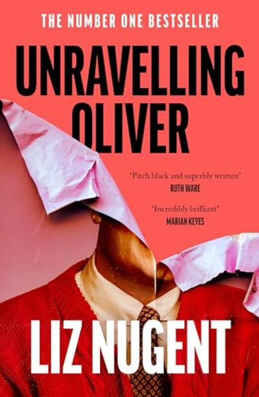 

Unravelling Oliver by Liz Nugent-Paperback