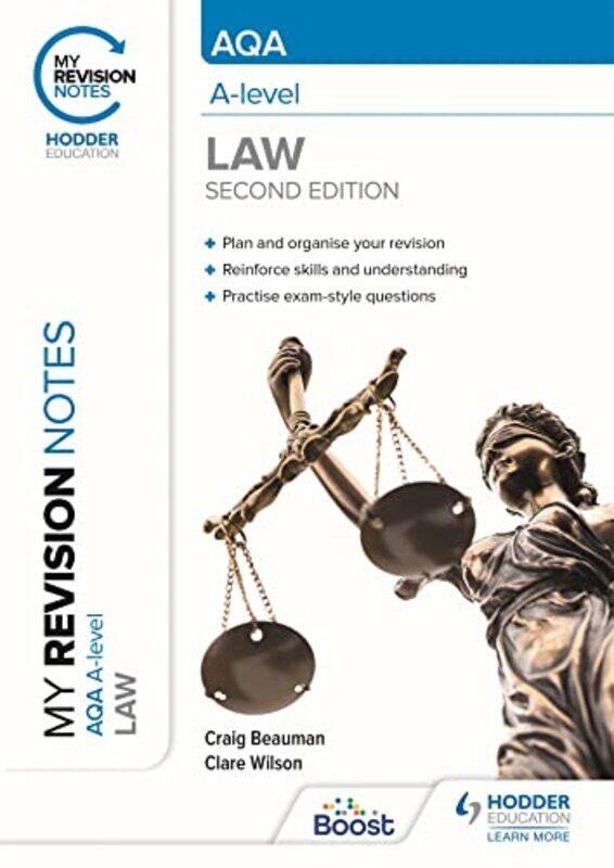 

My Revision Notes AQA A Level Law Second Edition by Craig BeaumanClare Wilson-Paperback