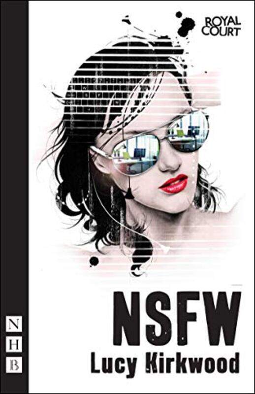 

NSFW by Lucy Kirkwood-Paperback