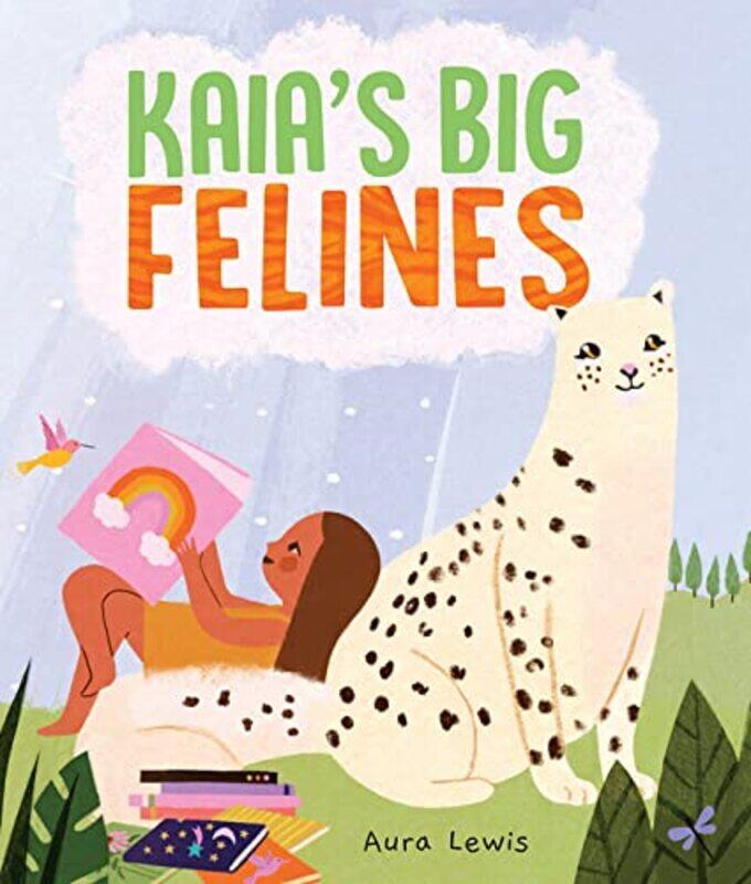 

Kaias Big Felines by Aura Lewis-Hardcover