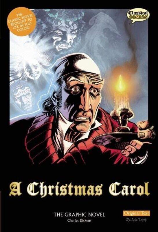 

A Christmas Carol The Graphic Novel Original Text By Dickens Charles Paperback