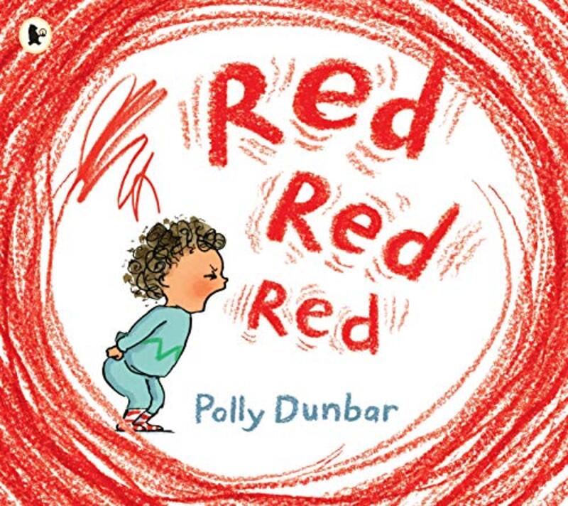 Red Red Red by Polly DunbarPolly Dunbar-Paperback