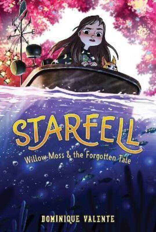 

Starfell #2: Willow Moss & the Forgotten Tale.paperback,By :Valente, Dominique