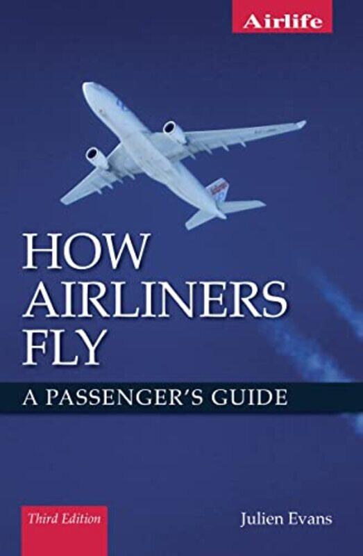 

How Airliners Fly by Julien Evans-Paperback