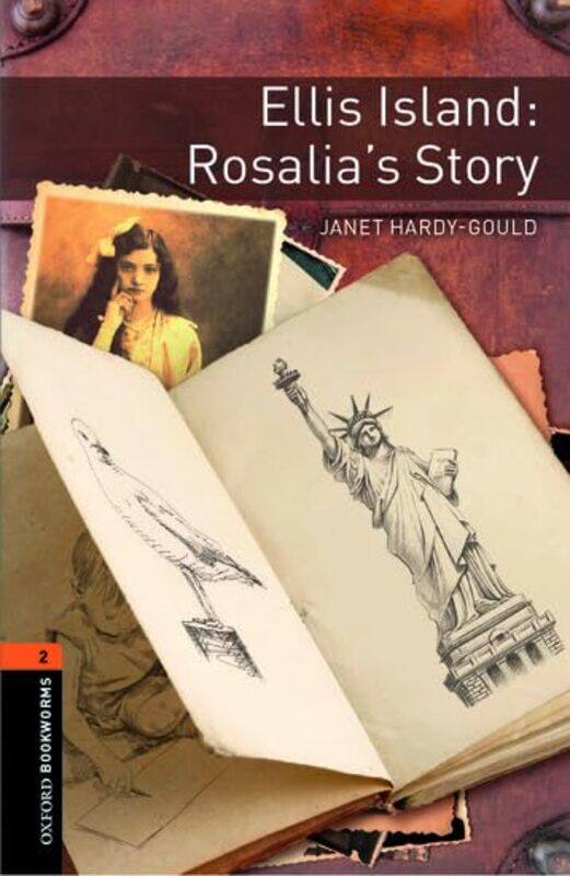 

Oxford Bookworms Library Level 2 Ellis Island Rosalias Story by Irina Georgescu-Paperback