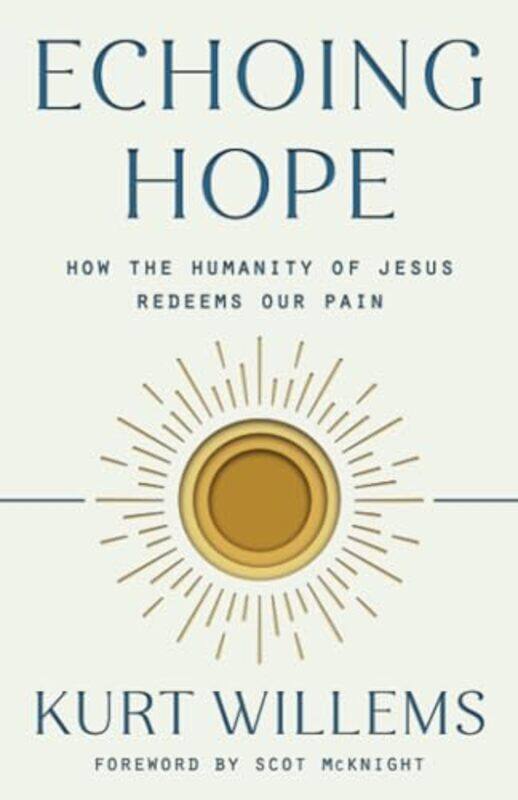 

Echoing Hope by Kurt Willems-Paperback