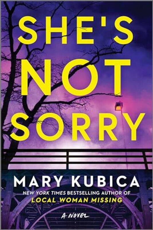 

Shes Not Sorry Intle by Mary Kubica-Paperback