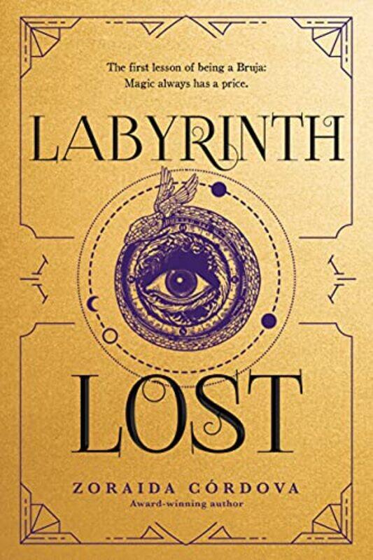 

Labyrinth Lost by Zoraida Cordova-Paperback