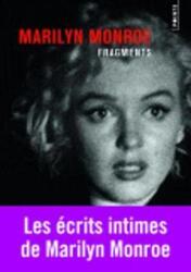 Fragment, Les Ecrits Intimes de Marilyn Monroe.paperback,By :Marilyn Monroe