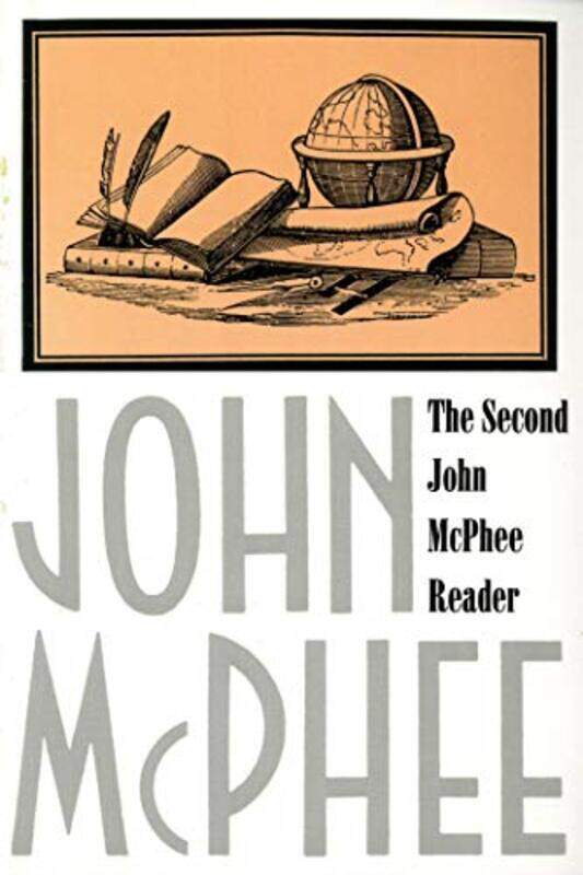 

The Second John Mcphee Reader By Mcphee, John - Remnick, David - Paperback