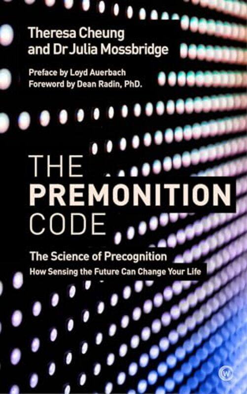 

The Premonition Code by Theresa CheungDr Julia Mossbridge-Paperback
