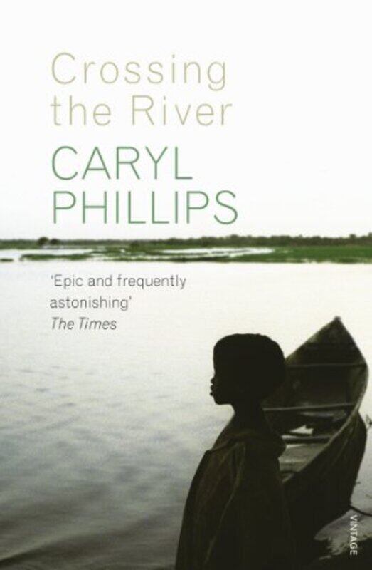 

Crossing the River by Caryl Phillips-Paperback