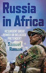 Russia in Africa by Samuel Ramani-Hardcover