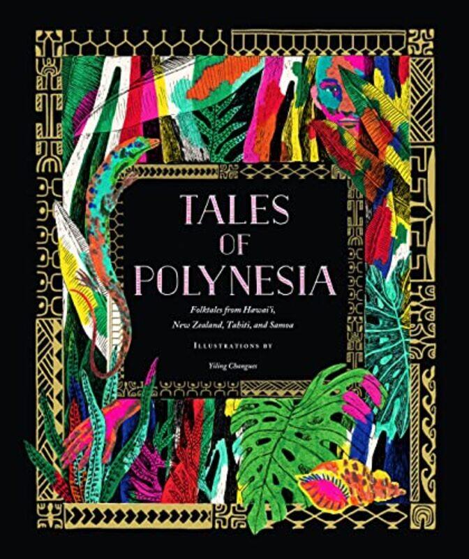 

Tales of Polynesia by Yiling Changues-Hardcover