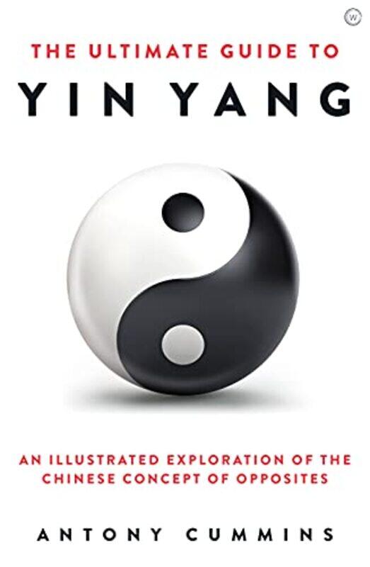 

The Ultimate Guide to Yin Yang by O Thyssen-Hardcover