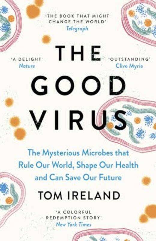 

The Good Virus by Tom Ireland-Paperback