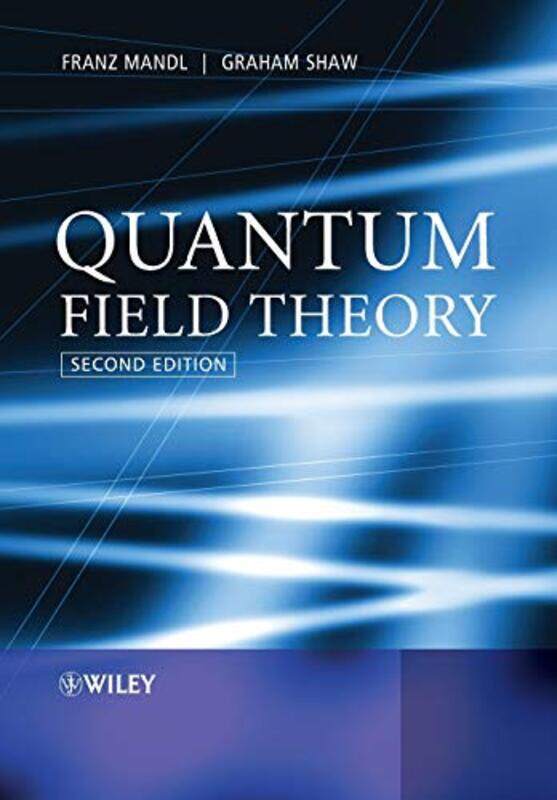 

Quantum Field Theory by Annabel Savery-Paperback