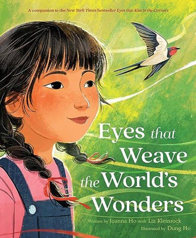 

Eyes That Weave the Worlds Wonders by Joanna HoLiz KleinrockDung Ho-Hardcover