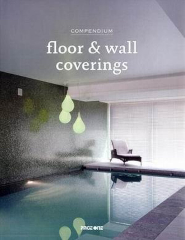 

Compendium. Floor & Wall Coverings, Hardcover Book, By: Author