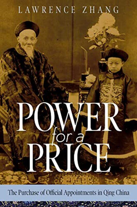 

Power for a Price by Lawrence Zhang-Hardcover