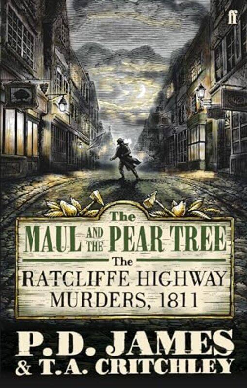 

The Maul And The Pear Tree by P D James-Paperback