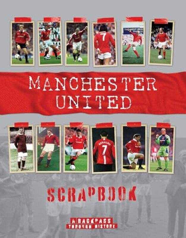 

Manchester United Scrapbook by Michael ONeill-Hardcover